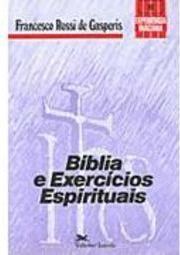 Bíblia e Exercícios Espirituais