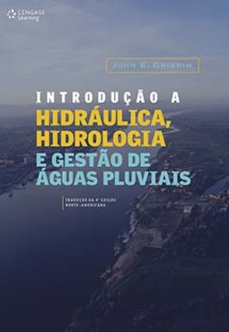 Introdução a hidráulica, hidrologia e gestão de águas pluviais