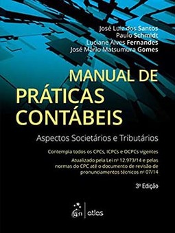 Manual de práticas contábeis: Aspectos societários e tributários
