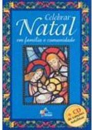 Celebrar Natal em Família e Comunidade