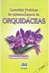 Questões Práticas de Nomeclatura de Orquidáceas