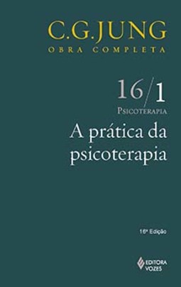 A prática da psicoterapia: psicoterapia - Parte 1