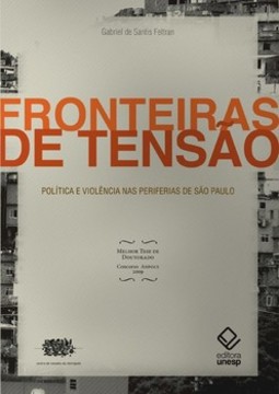 Fronteiras de tensão: política e violência nas periferias de são paulo