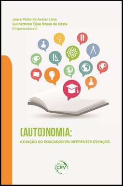 (Auto)nomia: atuação do educador em diferentes espaços