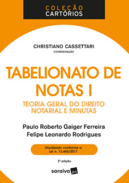 Tabelionato de notas I: teoria geral do direito notarial e minutas