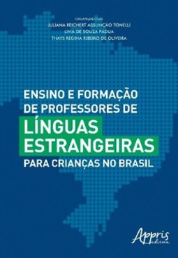 Ensino e formação de professores de línguas estrangeiras para crianças no Brasil