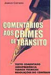 Comentários aos Crimes de Trânsito