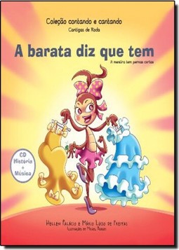Barata Diz Que Tem, A