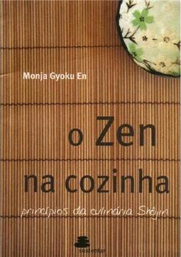 O Zen na Cozinha