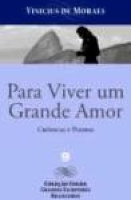 Para viver um grande amor