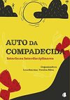 Auto Da Compadecida: Interfaces Disciplinares