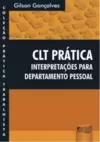 CLT Prática - Interpretações para Departamento Pessoal