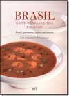 Brasil Gastronomia, Cultura e Turismo