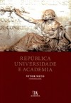 República, universidade e academia