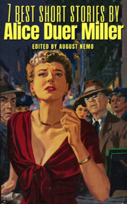 7 best short stories by alice duer miller