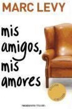 Mis Amigos, Mis Amores