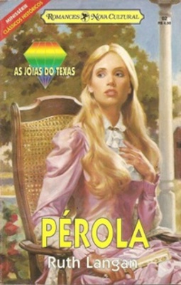 Pérola (Miniséries Clássicos Históricos #02)