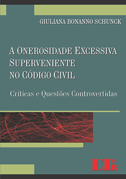 A onerosidade excessiva superveniente no código civil