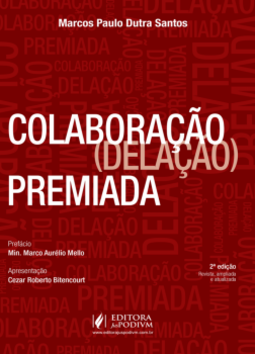 Colaboração (delação) premiada