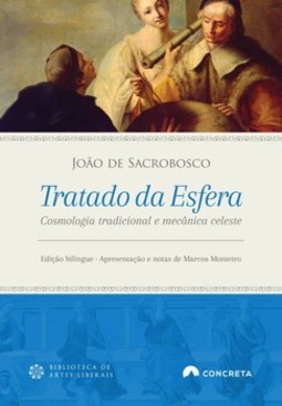 Tratado da esfera: cosmologia tradicional e mecânica celeste