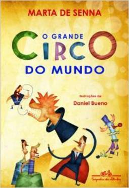 O GRANDE CIRCO DO MUNDO