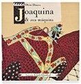 Joaquina & Sua Máquina