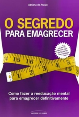 O Segredo Para Emagrecer