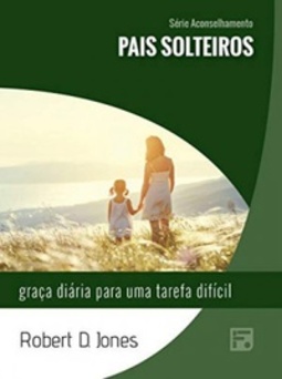 Pais Solteiros (Série Aconselhamento #24)
