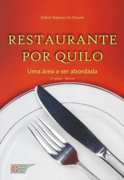 Restaurante por quilo: uma área a ser abordada