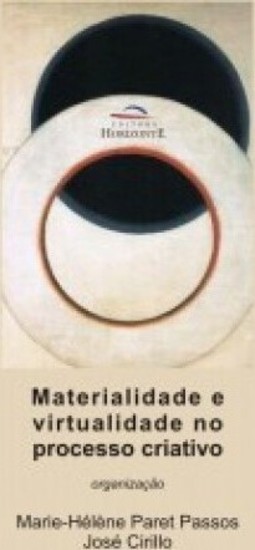 Materialidade e virtualidade no processo criativo