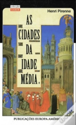 As Cidades da Idade Média (Coleção Saber #51)
