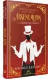 As Extraordinárias Aventuras de Arsène Lupin, o Ladrão de Casaca