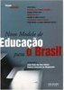 Novo modelo de educação para o Brasil