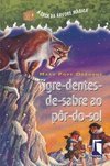 Tigre-Dentes-de-Sabre ao Pôr-do-Sol - vol. 7