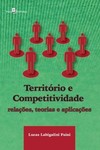 Território e competitividade: relações, teorias e aplicações