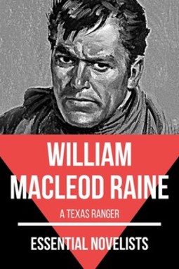 Essential novelists - william macleod raine