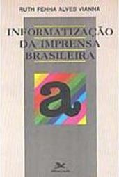A Informatização da Imprensa Brasileira