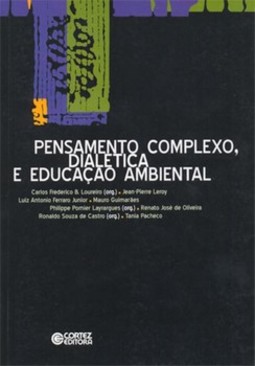 Pensamento complexo, dialética e educação ambiental