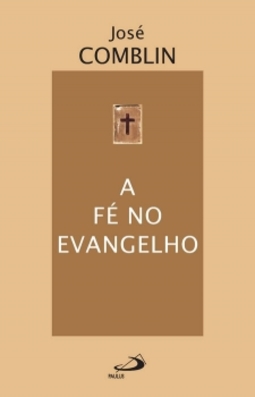 A fé no evangelho