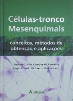 Células-tronco mesenquimais: conceitos, métodos de obtenção e aplicações