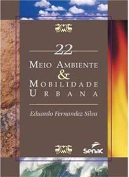 Meio Ambiente e Mobilidade Urbana