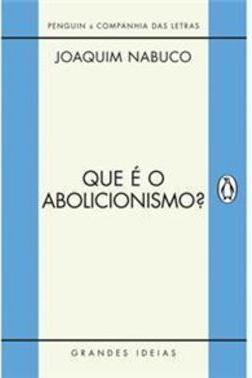 Que é o Abolicionismo