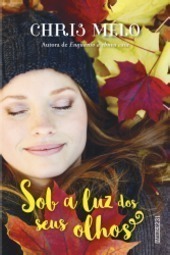 Sob A Luz Dos Seus Olhos
