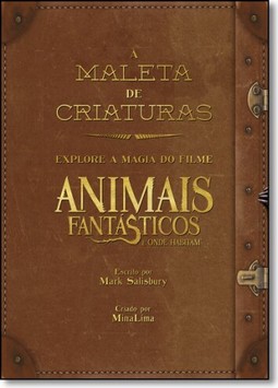 Magia Do Filme Fantastic Beasts And Where To Find Them, A