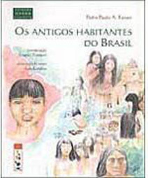 Os Antigos Habitantes do Brasil