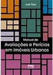 Manual de Avaliações e Perícias em Imóveis Urbanos