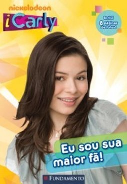 Icarly: Eu Sou Sua Maior Fã!
