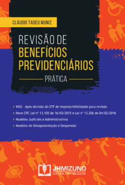 Revisão de benefícios previdenciários: prática
