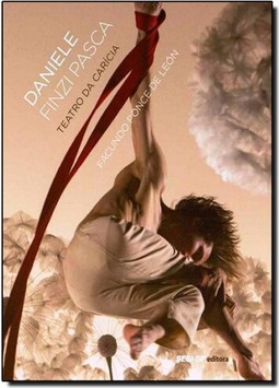 Daniele Finzi Pasca - Teatro Da Caricia