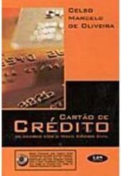 Cartão de Crédito: de Acordo com o Novo Código Civil